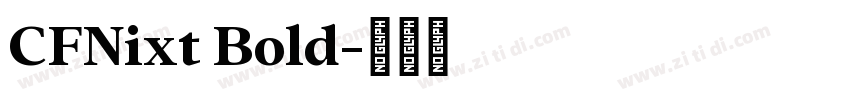 CFNixt Bold字体转换